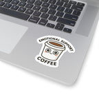 Emotional Support Coffee