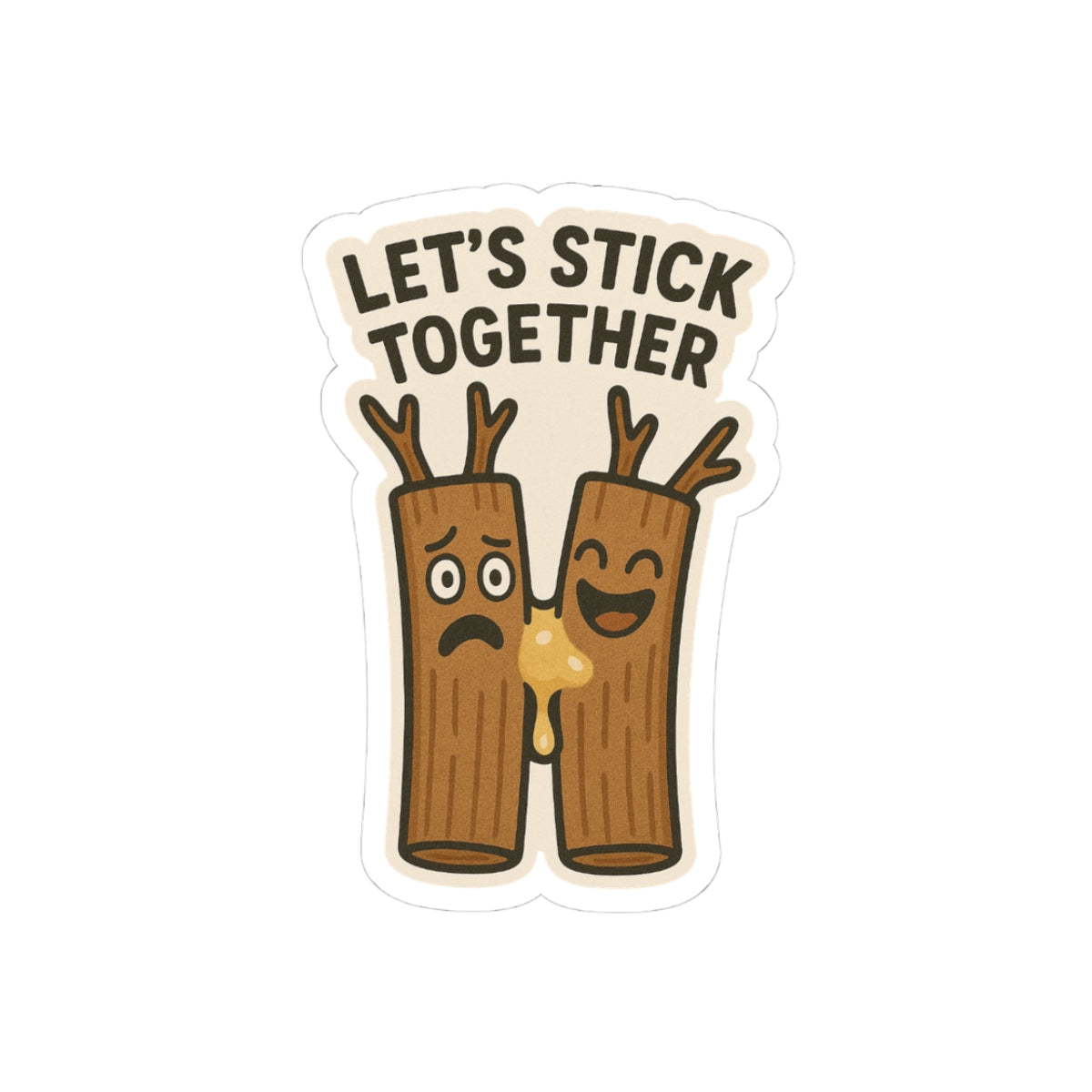 Funny Woodsy Kiss-Cut Stickers - "Let's Stick Together"